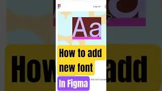 How to add new font in Figma 