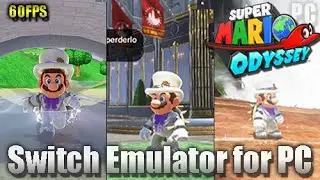 Super Mario Odyssey PC 60FPS World Tour | Switch Emulator - Yuzu Prometheus