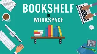 #2.4 | Do you have Bookshelf in your Workspace? Artofdesign