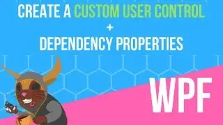 WPF Custom User Control + Dependency Properties