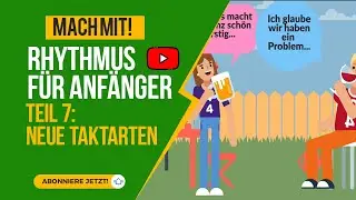 Rhythmus für Anfänger (7) Der 6/8 TAKT