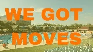 We Got Moves!