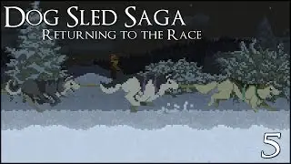 A New Dog in the Kennel!! • Dog Sled Saga: Return to the Race! - Episode #5