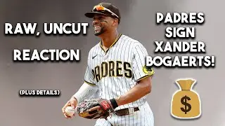 RAW, UNCUT Reaction To Bogaerts Signing With San Diego (From A Padres Fan...)