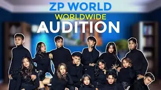 ZP WORLD Audition 2021 | Rule and Regulations for ZP WORLD  Audition | Z-POP Dream