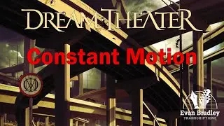 Dream Theater - Constant Motion Guitar & Bass Tab