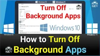 How to Turn off background apps in Windows 10/11 | How to disable background apps in Windows 10/11