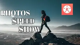 Photo edit speed show video edit in Kinemaster
