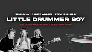LITTLE DRUMMER BOY | For King & Country Bass & Drums only cover