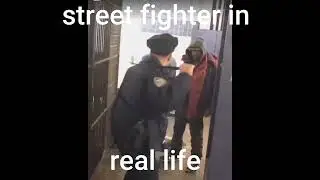 street fighter in real life