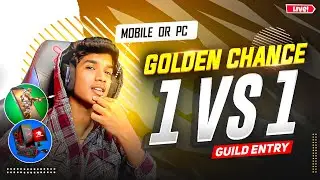 😨GOLDEN CHANCE🔥TO LEGENDS🤬| 1 V 1 GUILD ENTRY🥵 | MOBILE OR PC💻 | FREE FIRE IN TELUGU #dfg #freefire