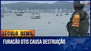 Furacão Otis causa destruição | Século News - 
