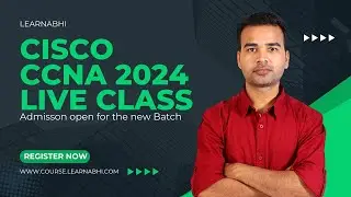 Cisco CCNA 2024 Live Class | Admisson Open