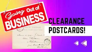 Antique Store Closing Postcard Haul