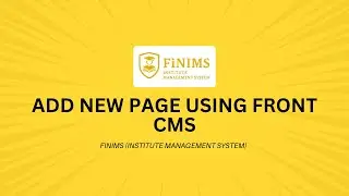 Add New Page Using Front CMS - FiNIMS (Institute Management System)