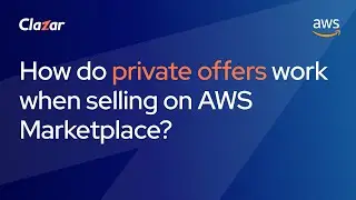 How Private Offers work on AWS Marketplace explained step by step