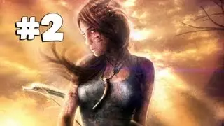 Tomb Raider 2013 Gameplay Walkthrough Part 2 - Finding Shelter!