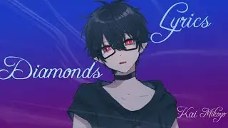 DIAMONDS LYRICS - AMV - ANIME MV