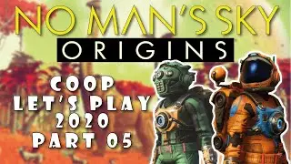 Let's Play No Man's Sky Origins Gameplay Coop Walkthrough 5