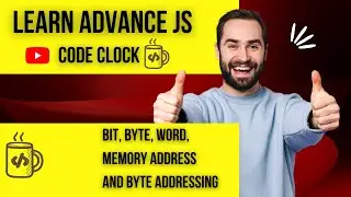 26.1  Bit, byte, word, memory address and byte addressing in Javascript