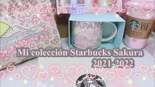 Mi mini colección de Starbucks Sakura (2021-2022)