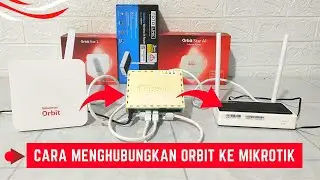 Setting Dasar Mikrotik Sampai Konek Internet Pakai Modem Orbit Telkomsel Untuk Pemula