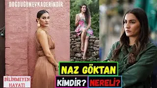 DOĞDUĞUN EV KADERİNDİR EMİNE Aslında Kim? Naz Göktan Kimdir Ve Nereli? Kaç Yaşında? Biyografisi