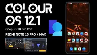Colour OS 12.1 For Redmi Note 10 Pro / Max  | Oneplus 10 Pro Port | Smooth UI | Review & Release ❤️