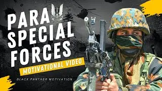 PARA SF - Indian Special Forces | Indian Army ( Military Motivation )