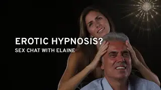 The Power of Erotic Hypnosis: Sexologist Comments on Kink