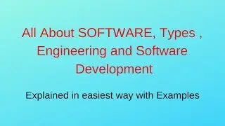 What is Software | Software Types | Examples | Engineering | All in Hindi