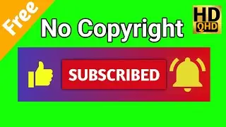 YouTube Subscribe Button Green Screen ।। No Copyright #habibur_rahman