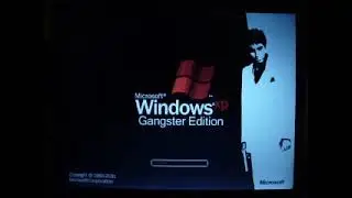Windows XP Gangster Edition