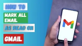 How To Mark All Emails As Read Gmail 2024?