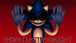 Sonic Executed insanity №1 Неожиданно но трудно..