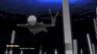Naruto AMV - Louder