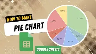 How to Make a Pie Chart in Google Sheets (Step by Step Tutorial)