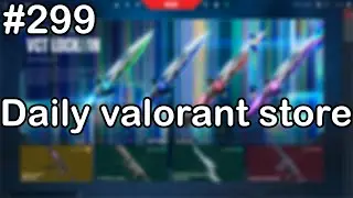 Daily valorant store - I got Reaver 2.0 Phantom (Day299)