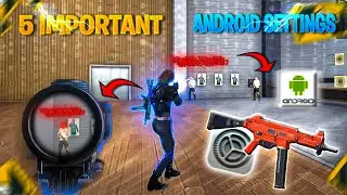 ✅Top 5 most important 📱android settings🐉⚙️|| for headshot 🤯 ||after updated🇧🇷 ||