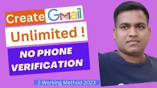 How to Create Gmail Account Without Phone Number Verification 2023