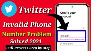 How to fix invalid mobile number in Twitter ?? Please enter valid phone number - problem solved 2021