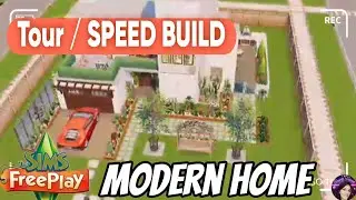 Modern Home Tour y Speed Build en #thesimsfreeplay @TheSims