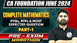 Complete Mathematics (PYQs, RTPs and Most Expected Question) Part-1 | Pre-Exam Marathon 🏃🏻