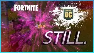 Still (A Season OG Montage)