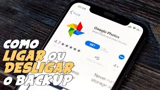 Como ATIVAR ou DESATIVAR BACKUP de FOTOS e VIDEOS do GOOGLE FOTOS
