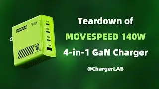 Teardown of MOVESPEED 140W 4-in-1 GaN Charger