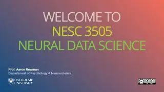 Introduction to NESC 3505 Neural Data Science