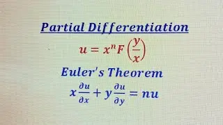 || Euler's Theorem on Homogeneous Functions in two variables || Partial Differentiation ||