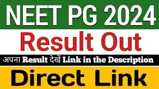 NEET 2024 pg latest news today | NEET PG result 2024 | direct link download result|