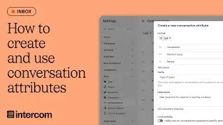 How to create and use conversation attributes